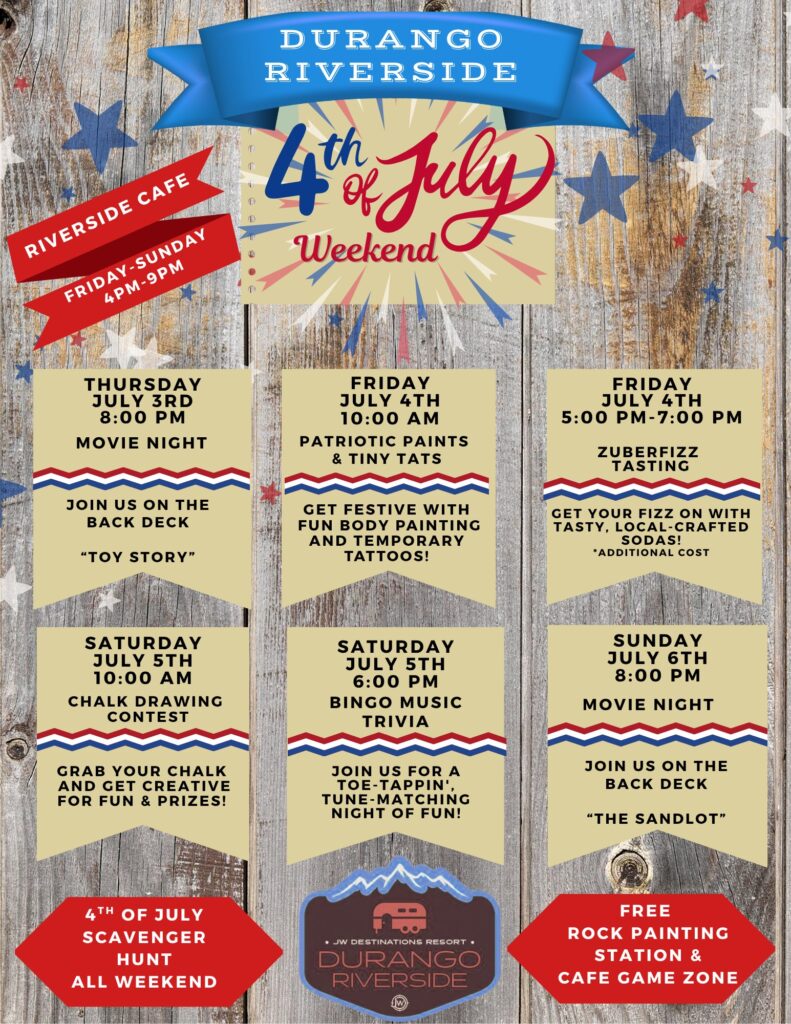 Festive poster for “Durango Riverside 4th of July Weekend” listing patriotic local events like movie nights, painting, trivia, and tastings from July 4th–6th, with a stars-and-stripes theme and a rustic wooden background.